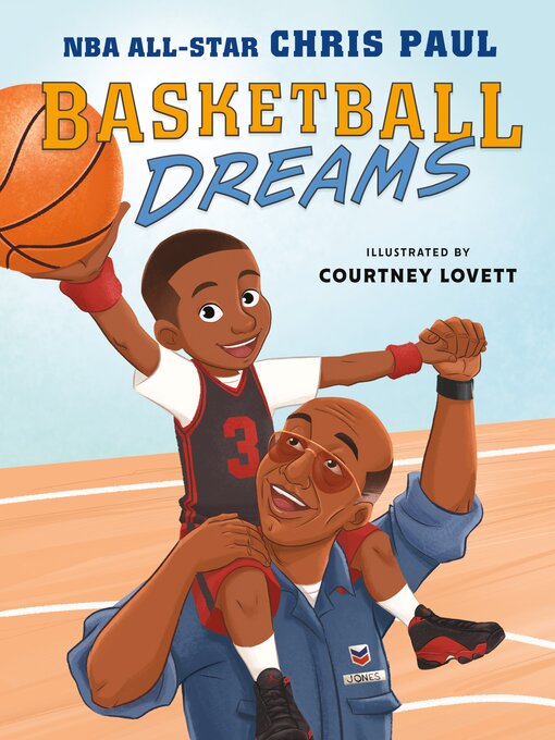 Title details for Basketball Dreams by Chris Paul - Available